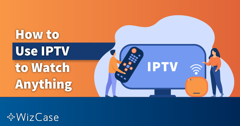 Cómo utilizar IPTV en 2026: mire IPTV Live TV en línea